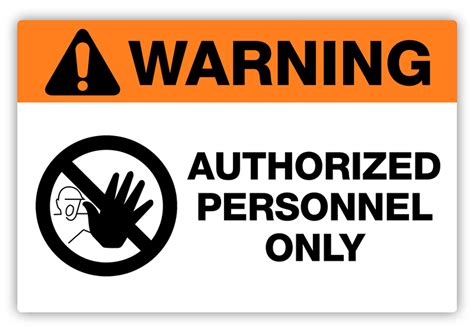 Authorized Personnel Only Signs Creative Safety Supply