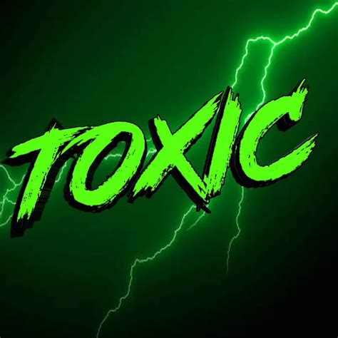 Toxic Yt Youtube
