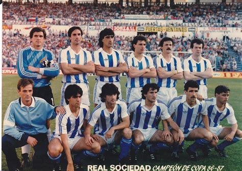 Compare real sociedad and atletico madrid. Real Sociedad de Fútbol, Campeón de Copa temporada 1986/87 ...