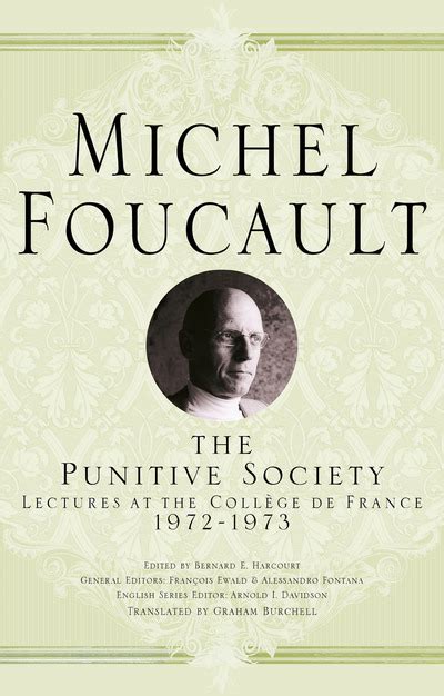 Michel Foucault The Punitive Society 2015 Foucault News
