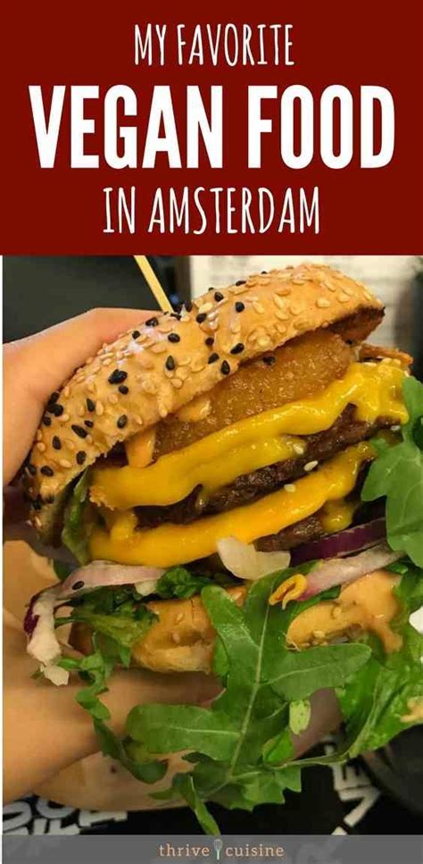 The Best Vegan Restaurants and Food We Tried in Amsterdam | Vegan ...