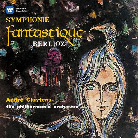 Berlioz: Symphonie fantastique | Warner Classics