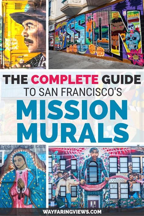 San Franciscos Mission District Murals Explorers Guide And Map