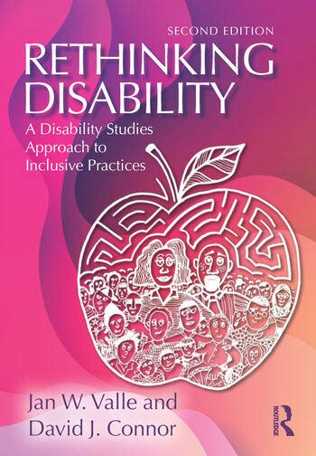 Rethinking Disability A Disability Studies Approach To Inclusive