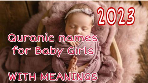 Muslim Girls Name With Meanings Quranic Baby Girl Names With Meanings