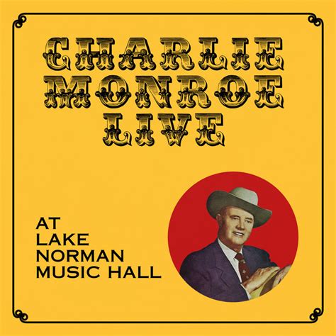 Live At Lake Norman Music Hall Charlie Monroe