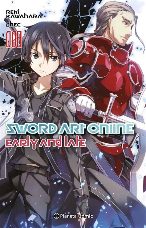 Sword Art Online 8 Early And Late A La Venta En Junio Anime Y Manga