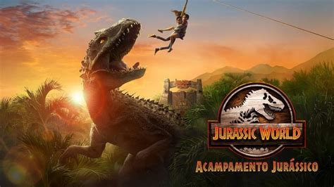 Jurassic World Acampamento Jurássico Primeira Temporada Review Sem