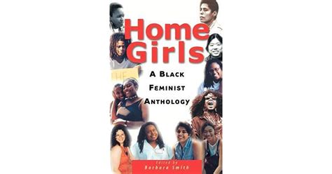 Home Girls A Black Feminist Anthology By Barbara Smith