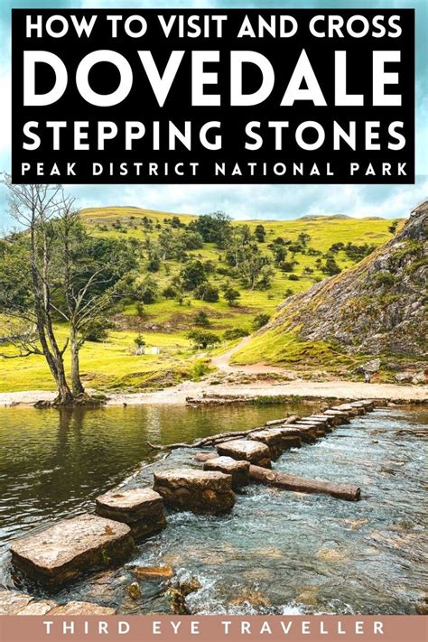 How To Get To Dovedale Stepping Stones Peak District Travel Uk England