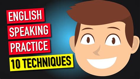 English Speaking Practice 10 Techniques Youtube