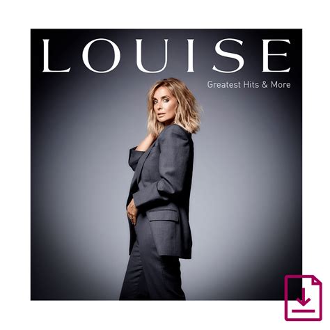 Louise Official Store Louise Greatest Hits And More