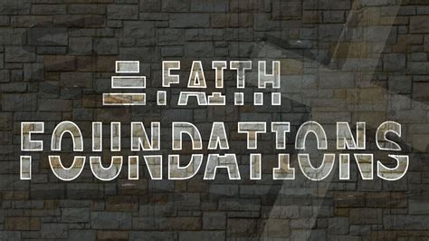 Faith Foundations