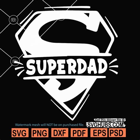 Super Dad Svg Fathers Day Svg Super Dad