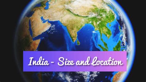 India Size And Location Class 9 Geography Chapter 1 Cbse Ncert Youtube