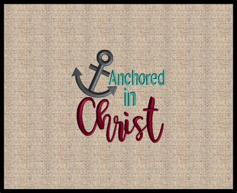 Anchored In Christ Embroidery Design Anchor Embroidery Design Etsy
