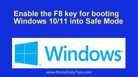Enable The F8 Key For Booting Windows 1011 Into Safe Mode