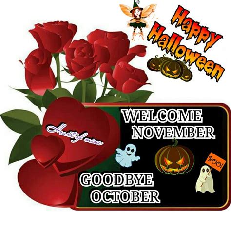 Welcome November Goodbye October Happy Halloween Pictures Photos