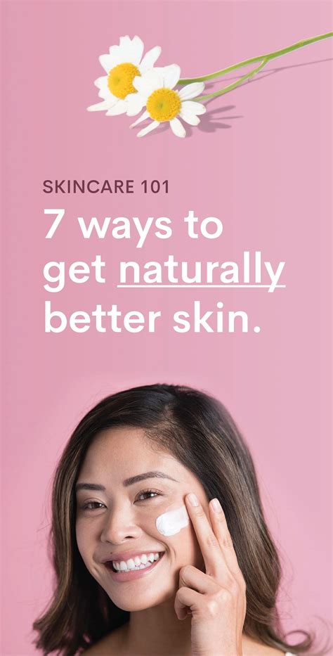 Natural Skin Care Tips For Better Skin Good Skin Tips Skin Care