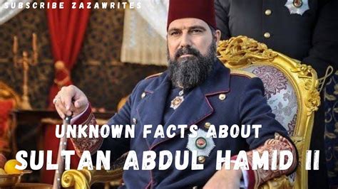 Unknown Facts About Sultan Abdul Hamid II Lessor Known Facts Last