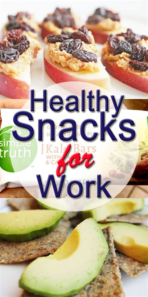 Healthy Snacks For Work Daily Recommendations 15 Healthy Snacks For