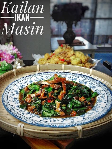 Antara lauk simple yang menjadi pilihan hati. Kailan Ikan Masin Ala Thai