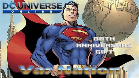 Dcuo Superman 80th Anniversary T Youtube