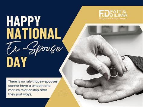Celebrate National Ex Spouse Day With Fait DiLima LLP