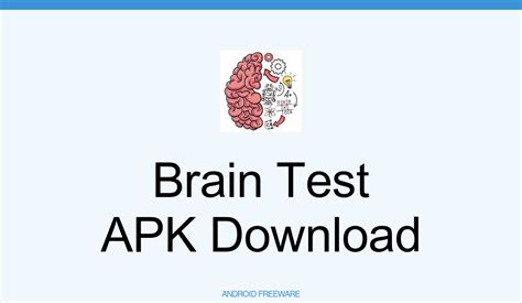 Brain Test Apk Download For Android Androidfreeware
