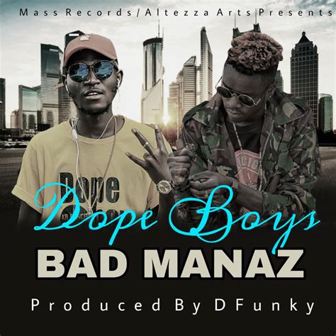 Dope Boys Bad Manaz Prod By D Funky Zambian Music