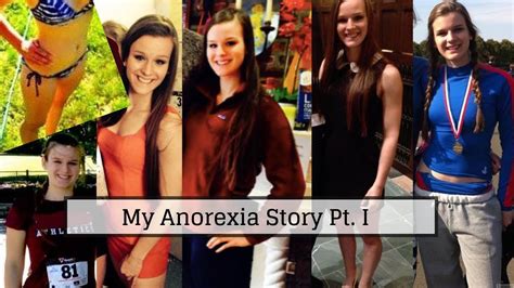 My Sport Made Me Anorexic My Anorexia Story Pt I Youtube