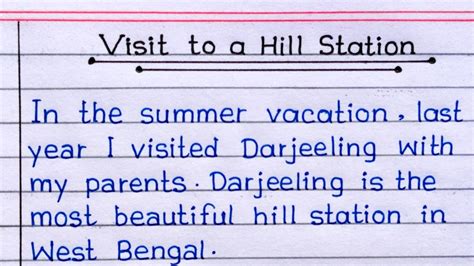 Write An Essay On A Visit To A Hill Station In English A Visit To A