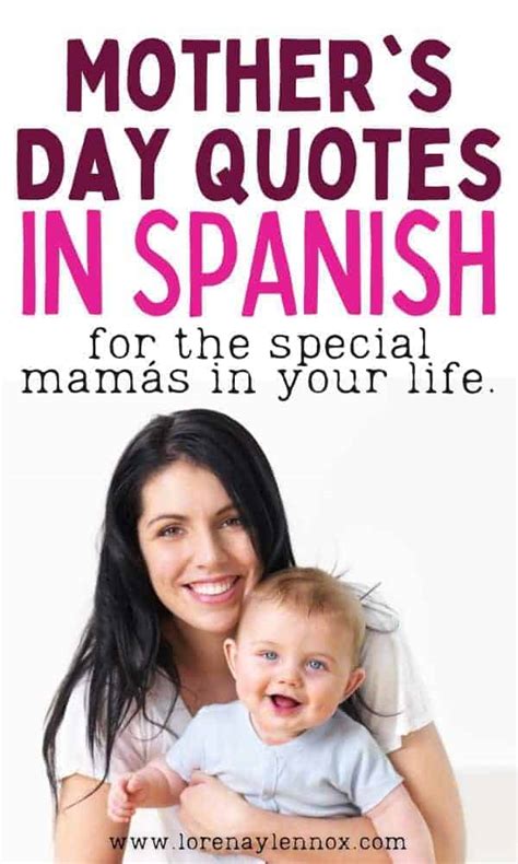 50 Sweet Mother S Day Quotes In Spanish To Celebrate Your Mamá This Year Bilingual Beginnings