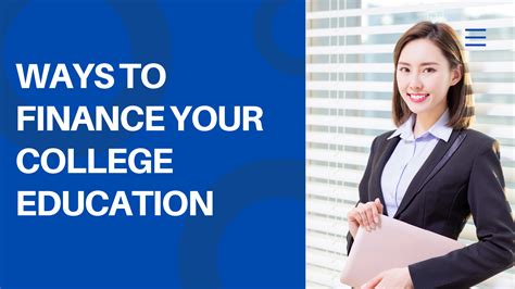 Ways To Finance Your College Education
