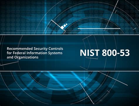 Nist 800 53 Implementing Recommended Security Controls For Federal