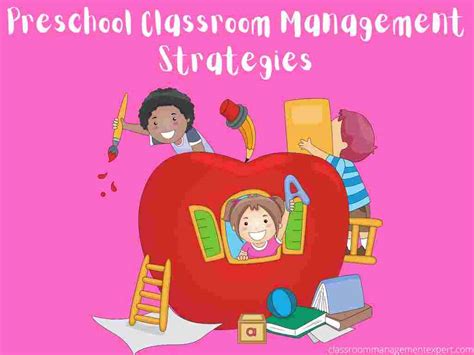 Preschool Classroom Management Strategies Classroom Management Expert