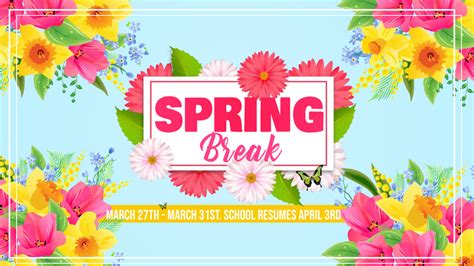 Spring Break March 27 March 31 Ecorse High School