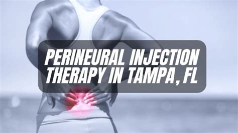 Perineural Injection Therapy In Tampa Fl Acupuncture Dry Needling Prolotherapy In Tampa Fl