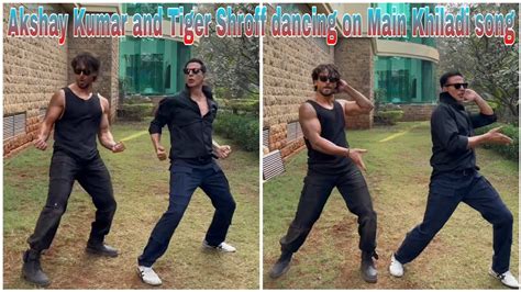 Akshay Kumar And Tiger Shroff Dancing On Main Khiladi Tu Anari Bade Miyan Chhote Miyan Janvi