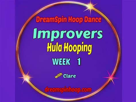 Online Improvers Hoop Video Class Access Dreamspin Hoop Dance