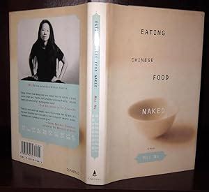 Eating Chinese Food Naked By Ng Mei Hardcover First Edition First Printing Rare