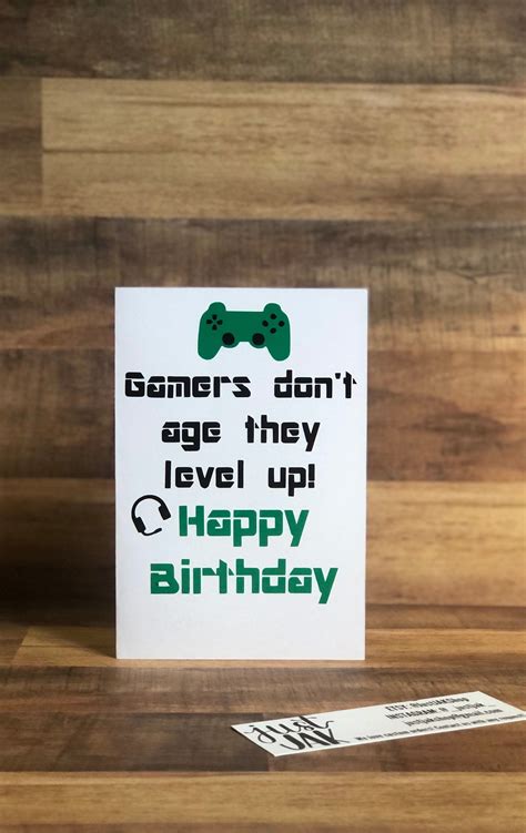 Gamer Dont Age They Level Up Gamer Birthday Card Birthday Card For