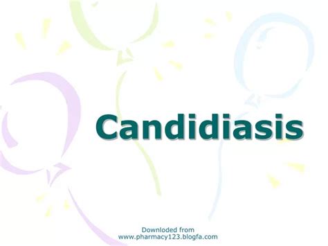 Ppt Candidiasis Powerpoint Presentation Free Download Id2973992