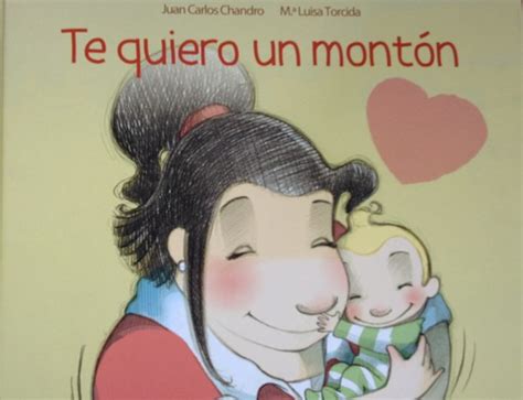 Cuentos Para Bebés Te Quiero Un Montón