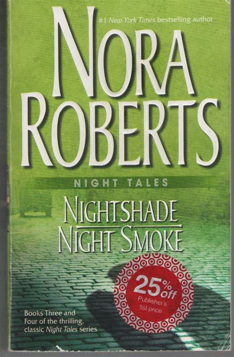 Night Tales Nightshade Night Smoke By Nora Roberts 2005 Paperback
