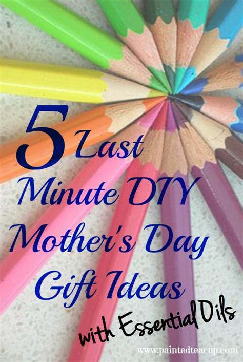 Every mom loves diy gifts. 5 Last Minute DIY Mother's Day Gift Ideas