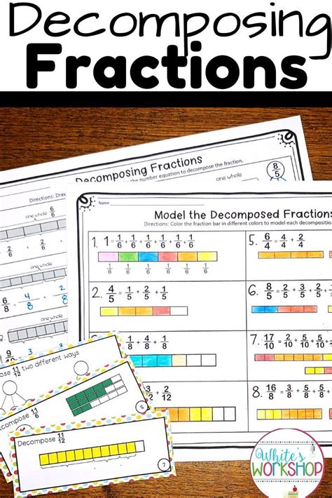 Decomposing Fractions Activities 4th Grade Fractions Worksheets