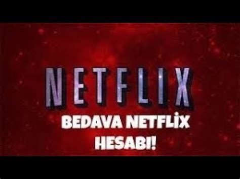 NETFLİX BEDAVA HESAP ALMA 2018 YouTube