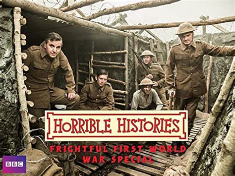 Uk Watch Horrible Histories Frightful First World War