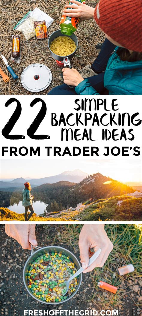 Reviews of the easier backpacking meals for camping and hiking. 22 Simple Backpacking Meal Ideas from Trader Joe's | Fresh ...